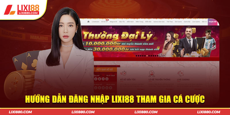 đăng nhập Lixi88