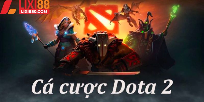 Dota 2 cực sôi động tại nhà cái Lixi88